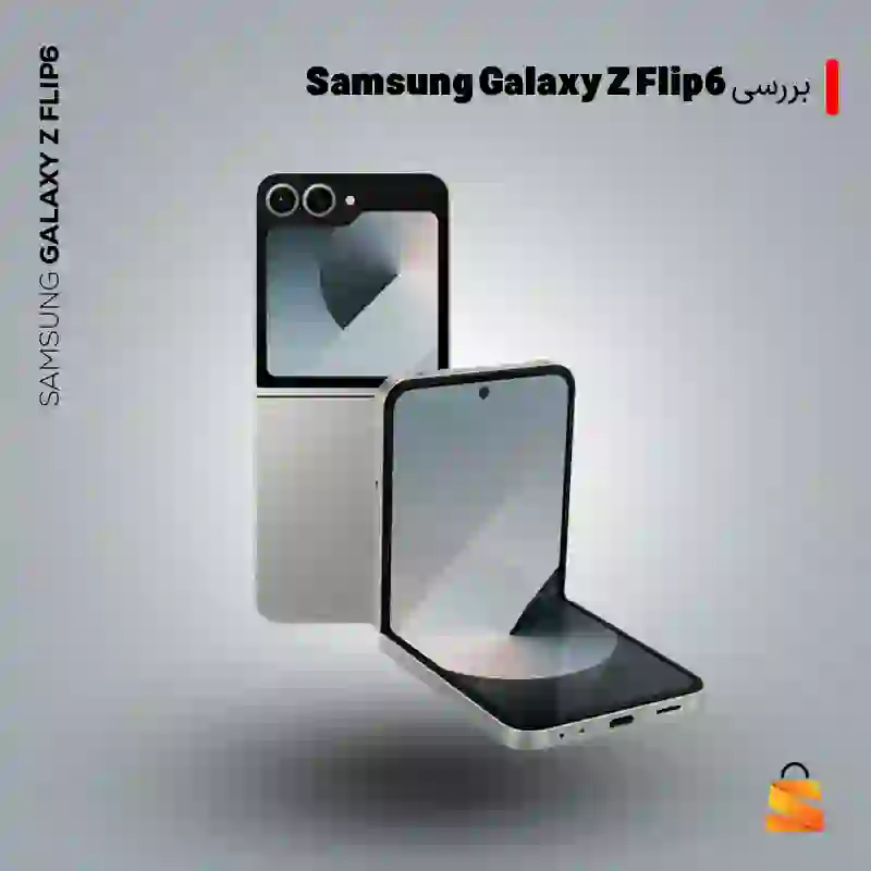 بررسی Samsung Galaxy Z Flip6